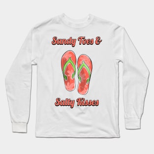 Sandy Toes And Salty Kisses Beach Style Long Sleeve T-Shirt